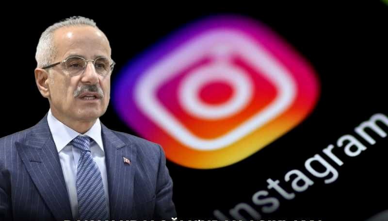 Bakan Uraloğlu'ndan Instagram açıklaması: Biz asla yasakçı bir zihniyet içerisinde değiliz